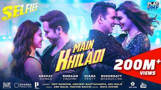 Poster Main Khiladi Lyrics – Selfie | Udit Narayan