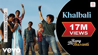 Poster खलबली Khalbali Lyrics in Hindi – Rang De Basanti