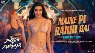 Poster Maine Pee Rakhi Hai Lyrics – Tu Jhoothi Main Makkar