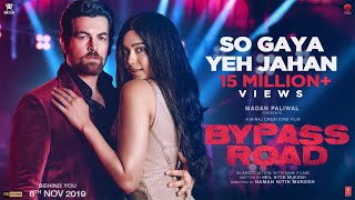 Poster सो गया ये जहाँ so gaya yeh jahan – bypass road