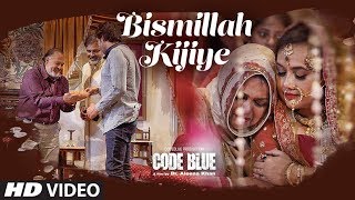 Poster bismillah kijiye lyrics – code blue | nazim ali