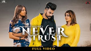 Poster never trust lyrics – gurneet dosanjh