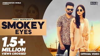 Poster smokey eyes lyrics – parry sarpanch
