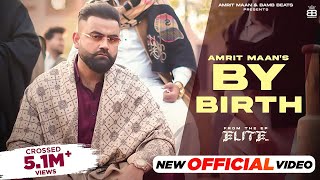 Poster By Birth Lyrics – Amrit Maan