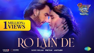 Poster Ro Lain De Lyrics – Rocky Aur Rani Ki Prem Kahani