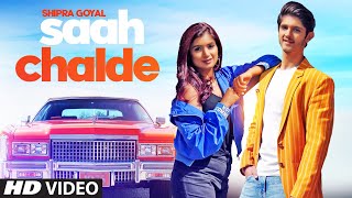 Poster saah chalde lyrics – shipra goyal | rohan mehra