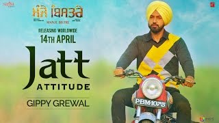 Poster jatt attitude lyrics – gippy grewal manje bistre, sonam bajwa