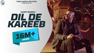 Poster dil de kareeb lyrics – garry sandhu, avex dhillon