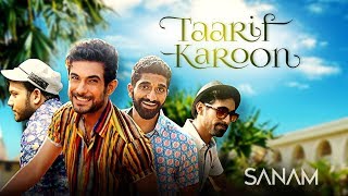 Poster taarif karoon lyrics – sanam