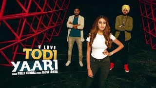 Poster todi yaari lyrics – v love | preet hundal