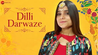 Poster dilli darwaze lyrics – jyotica tangri | rajasthani folk song
