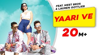 Poster yaari ve lyrics – meet bros, lauren gottlieb