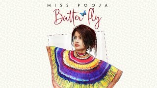Poster butterfly lyrics – miss pooja ft ali merchant, g guri