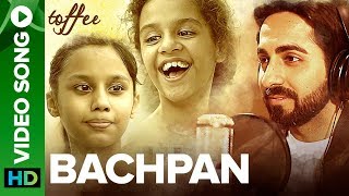 Poster bachpan lyrics – ayushmann khurrana, abhinav bansal