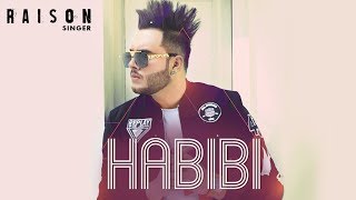 Poster habibi lyrics – raison, star boy music