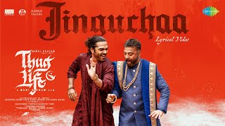 Poster  Jinguchaa Lyrics – Thug Life (Tamil) 