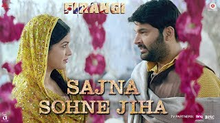 Poster sajna sohne jiha lyrics – firangi | kapil sharma & ishita dutta |