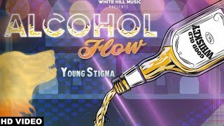 Poster alcohol flow lyrics – young stigma