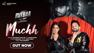 Poster  Muchh Lyrics – Dilpreet Dhillon x Simar Kaur 