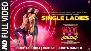 Poster single ladies lyrics – indoo ki jawani