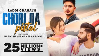 Poster chori da pistol lyrics – laddi chahal