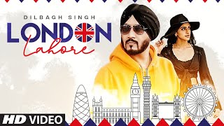 Poster london lahore lyrics लंदन लाहड़र – dilbagh singh
