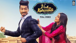 Poster viah nai karauna lyrics – preetinder | mr. faisu, ankita sharma