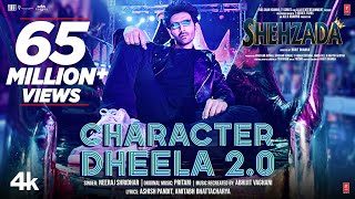 Poster Character Dheela 2.0 Lyrics – Shehzada | Neeraj Shridhar