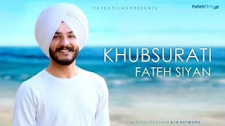 Poster khubsurati lyrics – fateh siyan