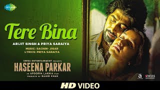 Poster tere bina lyrics – arijit singh, priya saraiya