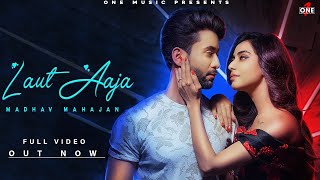 Poster laut aaja lyrics – madhav mahajan