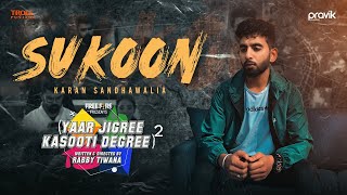 Poster sukoon lyrics – karan sandhawalia