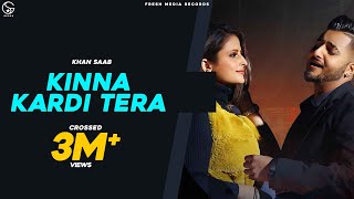 Poster kinna kardi tera lyrics – khan saab