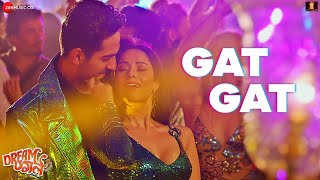 Poster gat gat lyrics – dream girl | meet bros