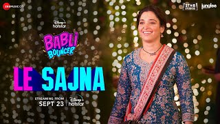 Poster Le Sajna Lyrics – Babli Bouncer