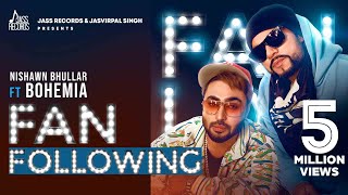 Poster fan following lyrics – nishawn bhullar, bohemia