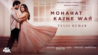 Poster Mohabbat Karne Wale Lyrics – Tulsi Kumar