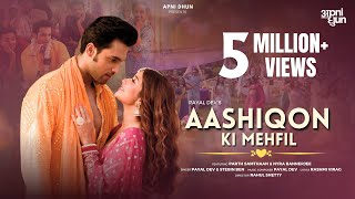 Poster 
Aashiqon Ki Mehfil Lyrics – Stebin Ben x Payal Dev 