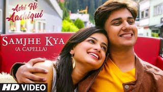 Poster samjhe kya lyrics – ashi hi aashiqui