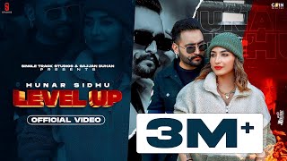 Poster Level Up Lyrics – Hunar Sidhu