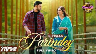 Poster Parindey Lyrics – B Praak | From Jatt Nuu Chudail Takri