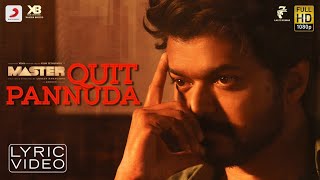 Poster quit pannuda lyrics – master | anirudh ravichander