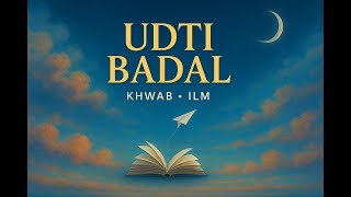 Poster  Udti Badal Khwab Lyrics – M Verma | Love Song 