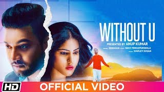 Poster without u lyrics – zeeshan