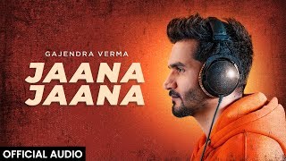 Poster जाना जाना jaana jaana – gajendra verma