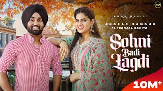 Poster Sohni Badi Lagdi Lyrics – Jugraj Sandhu