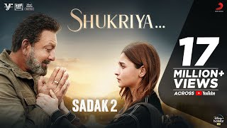 Poster shukriya lyrics – sadak 2 | kk, jubin nautiyal