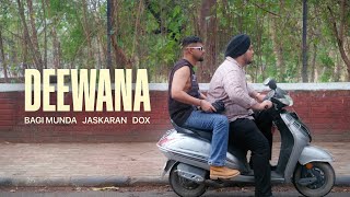 Poster  Deewana Lyrics – Bagi Munda x Jaskaran 