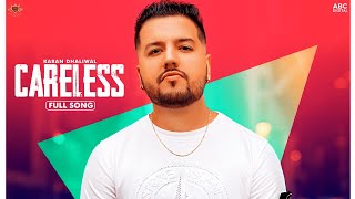 Poster careless lyrics – karan dhaliwal