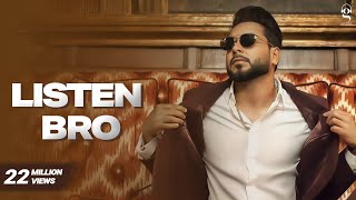 Poster listen bro lyrics – khan bhaini | gal sun makhna